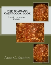 The Acadians, Cajun Cook Book