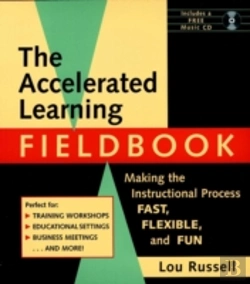 Bertrand.pt - The Accelerated Learning Fieldbook, (Includes Music Cd-Rom)