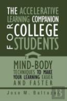 The Accelerative Learning Companion For College Students
