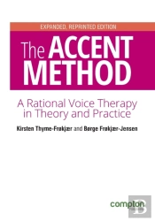 The Accent Method Of Voice Therapy