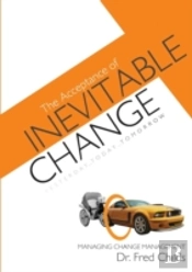 The Acceptance Of Inevitable Change
