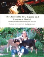 The Accessible Pet, Equine And Livestock Herbal Choosing Abundant Wellness For Your Creatures