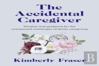 The Accidental Caregiver