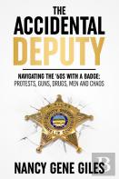 The Accidental Deputy