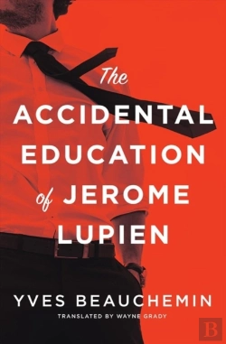 Bertrand.pt - The Accidental Education Of Jerome Lupien