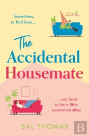 The Accidental Housemate