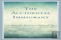 The Accidental Immigrant