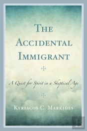The Accidental Immigrant