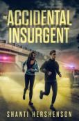 The Accidental Insurgent