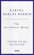 The Accidental Malay