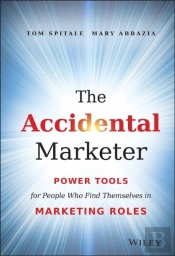 The Accidental Marketer