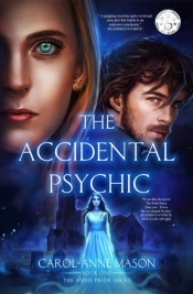 The Accidental Psychic