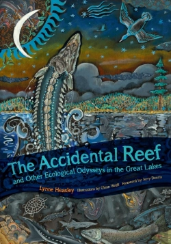 Bertrand.pt - The Accidental Reef And Other Ecological Odysseys In The Great Lakes
