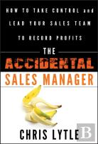 The Accidental Sales Manager