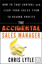 The Accidental Sales Manager