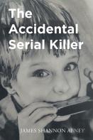 The Accidental Serial Killer