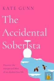 The Accidental Soberista