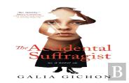 The Accidental Suffragist