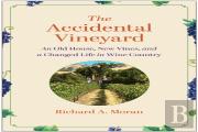 The Accidental Vineyard