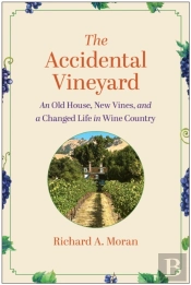 The Accidental Vineyard