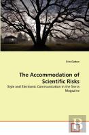 The Accommodation Of Scientific Risks