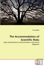 The Accommodation Of Scientific Risks