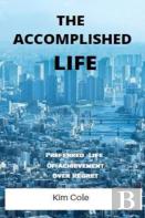 The Accomplished Life