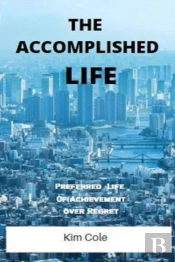 The Accomplished Life