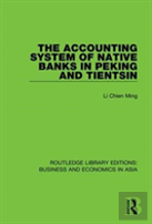 The Accounting System Of Native Banks In Peking And Tientsin