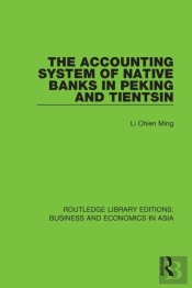 The Accounting System Of Native Banks In Peking And Tientsin