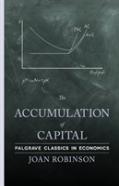 The Accumulation Of Capital