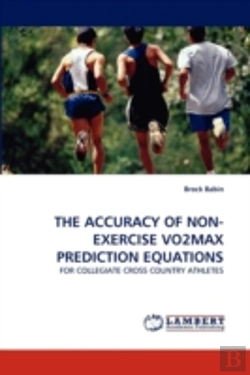 Bertrand.pt - The Accuracy Of Non-Exercise Vo2max Prediction Equations