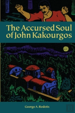 Bertrand.pt - The Accursed Soul Of John Kakourgos