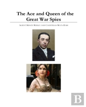The Ace And Queen Of The Great War Spies
