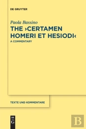 The Â€ºCertamen Homeri Et Hesiodiâ€¹
