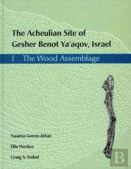 The Acheulian Site Of Gesher Benot Ya'Akov, Israel