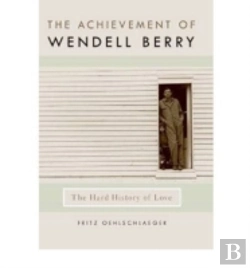 Bertrand.pt - The Achievement Of Wendell Berry