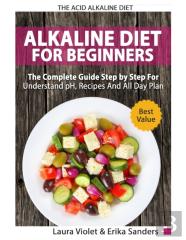 The Acid Alkaline Diet For Beginners