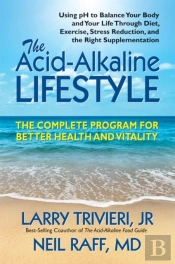 The Acid-Alkaline Lifestyle