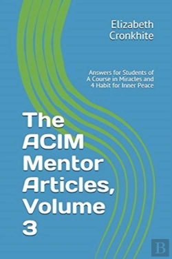 Bertrand.pt - The Acim Mentor Articles, Volume 3