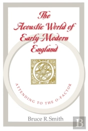 The Acoustic World Of Early Modern England
