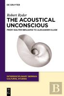 The Acoustical Unconscious