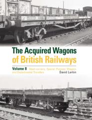 The Acquired Wagons Of British Railways Volume 8