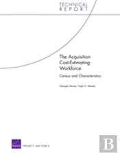 The Acquisition Cost-Estimating Workforce