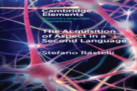 The Acquisition Of Aspect In A Second Language