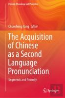 The Acquisition Of Chinese As A Second Language Pronunciation