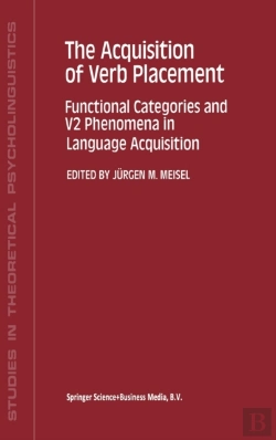 Bertrand.pt - The Acquisition Of Verb Placement