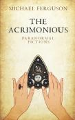 The Acrimonious