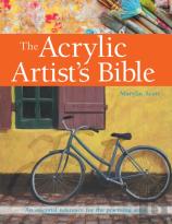 The Acrylic Artist'S Bible