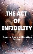 The Act Of Infidelity